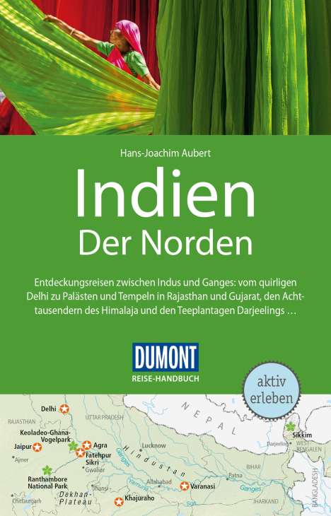 Hans-Joachim Aubert: DuMont Reise-Handbuch Reiseführer Indien, Der Norden, Buch