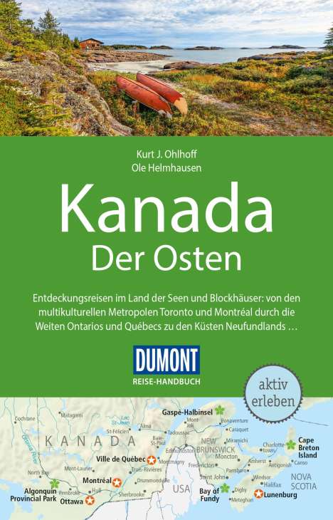 Kurt Jochen Ohlhoff: Ohlhoff, K: DuMont Reise-Handbuch Reiseführer Kanada, Der Os, Buch