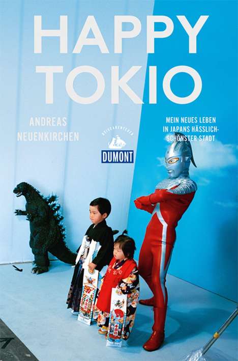 Happy Tokio (DuMont Reiseabenteuer), Buch