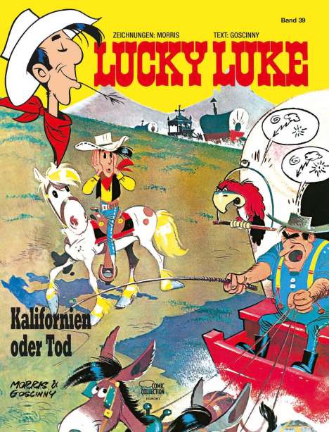 Morris: Lucky Luke 39 - Kalifornien oder Tod, Buch