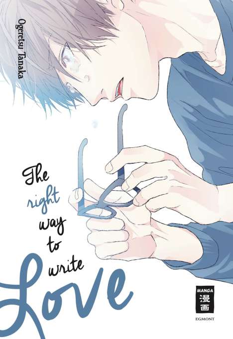 Ogeretsu Tanaka: The right way to write Love, Buch