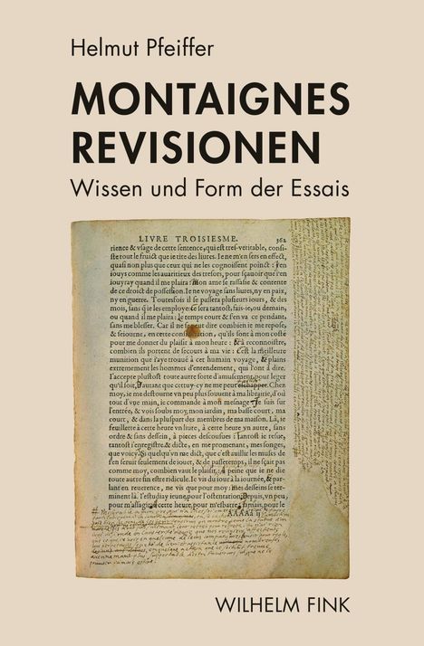 Helmut Pfeiffer: Montaignes Revisionen, Buch