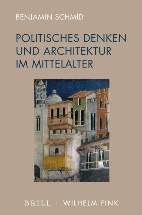 Benjamin Schmid: Benjamin Schmid: Politisches Denken und Architektur im Mitte, Buch