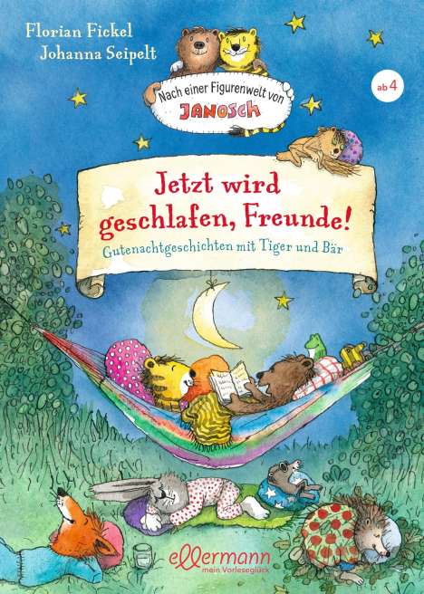 Florian Fickel: Nach einer Figurenwelt von Janosch. Jetzt wird geschlafen, Freunde!, Buch