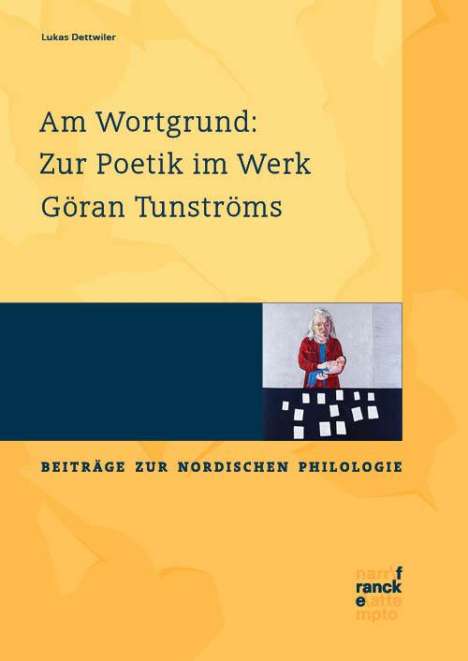 Lukas Dettwiler: Dettwiler, L: Am Wortgrund/Werk Göran Tunströms, Buch