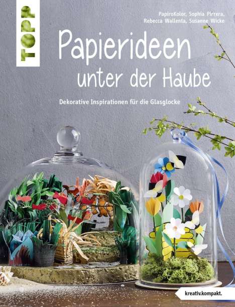 Thomas Kapeller: Papierideen unter der Haube (kreativ.kompakt), Buch