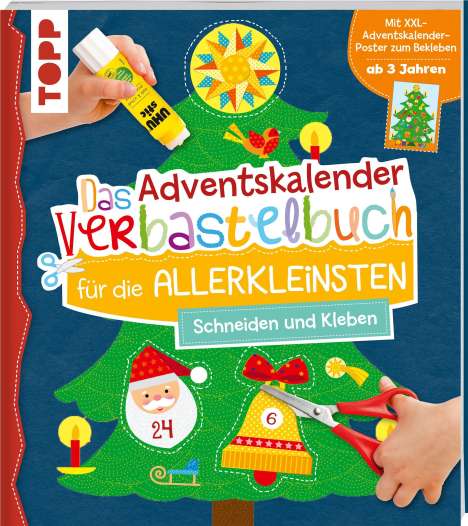 Ursula Schwab: Das Adventskalender-Verbastelbuch für die Allerkleinsten. Schneiden und Kleben. Mit XXL-Poster, Buch