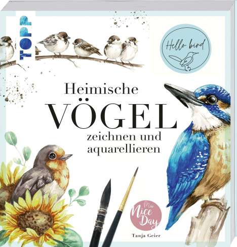 Tanja Geier: Heimische Vögel zeichnen und aquarellieren, Buch
