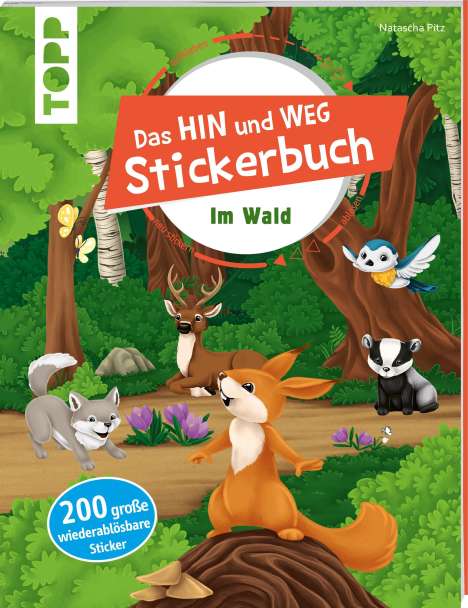 Natascha Pitz: Das Hin-und-weg-Stickerbuch Im Wald, Buch