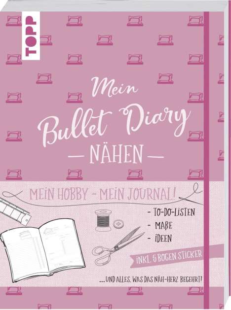Frederike Matthäus: Matthäus, F: Bullet Diary Nähen, Buch