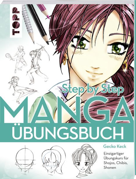 Gecko Keck: Keck, G: Manga Step by Step Übungsbuch, Buch