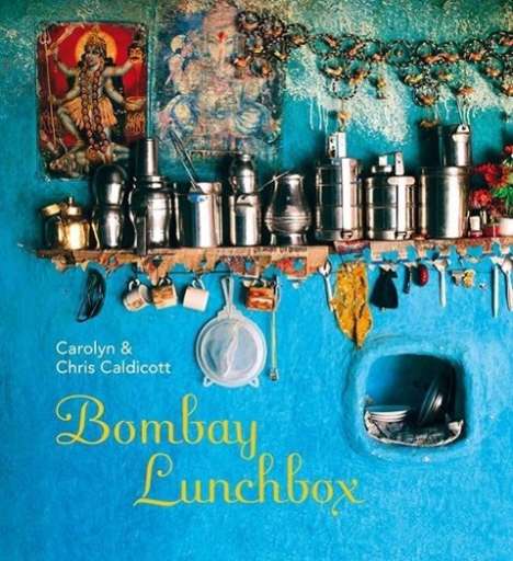 Carolyn Caldicott: Caldicott, C: Bombay Lunchbox, Buch