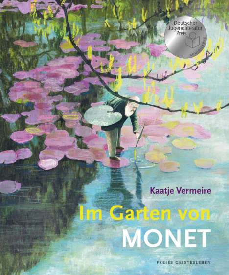 Kaatje Vermeire: Im Garten von Monet, Buch