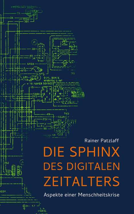 Rainer Patzlaff: Die Sphinx des digitalen Zeitalters, Buch