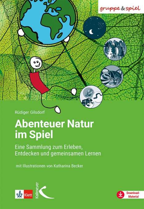 Rüdiger Gilsdorf: Abenteuer Natur im Spiel, Buch