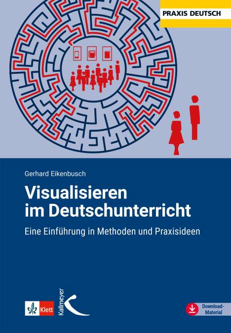 Gerhard Eikenbusch: Visualisieren im Deutschunterricht, Buch