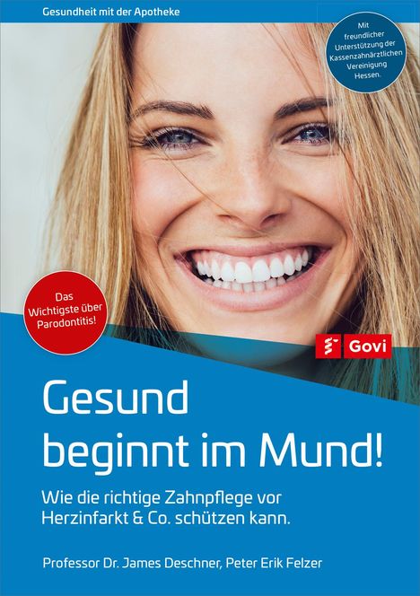 James Deschner: Gesund beginnt im Mund!, Buch