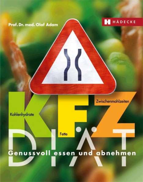 Olaf Adam: KFZ-Diät, Buch