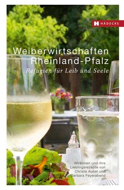 Christa Aubel: Weiberwirtschaften Rheinland-Pfalz, Buch