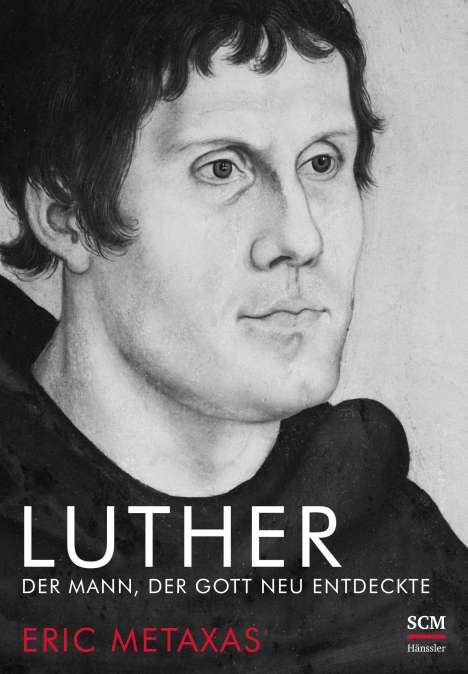 Eric Metaxas: Metaxas, E: Luther, Buch