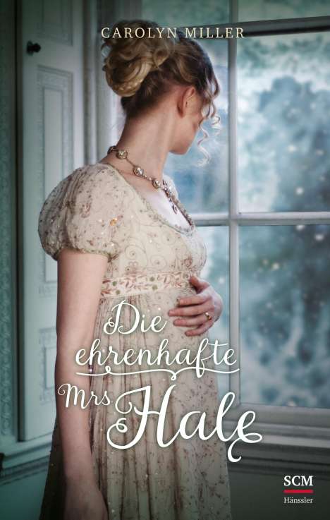Carolyn Miller: Die ehrenhafte Mrs Hale, Buch