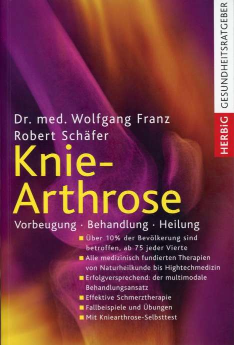 Wolfgang Franz: Franz, W: Knie-Arthrose, Buch