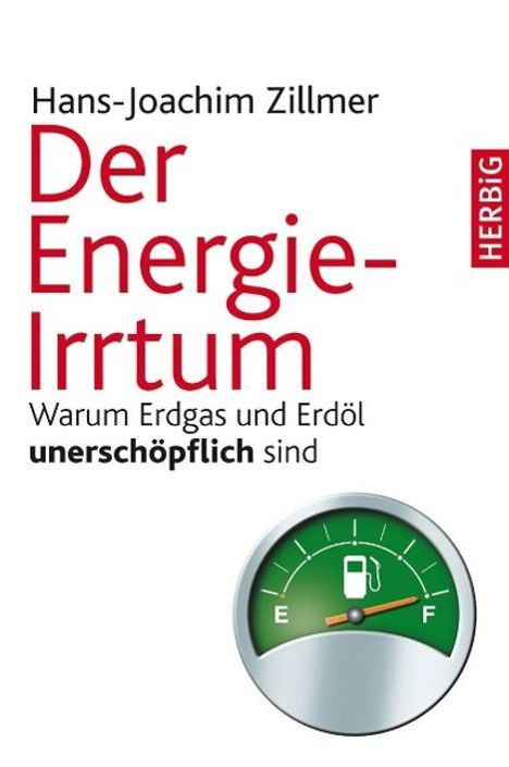 Hans-Joachim Zillmer: Zillmer, H: Energie-Irrtum, Buch