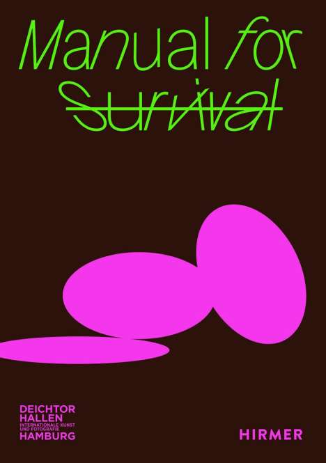 Manual for Survival, Buch
