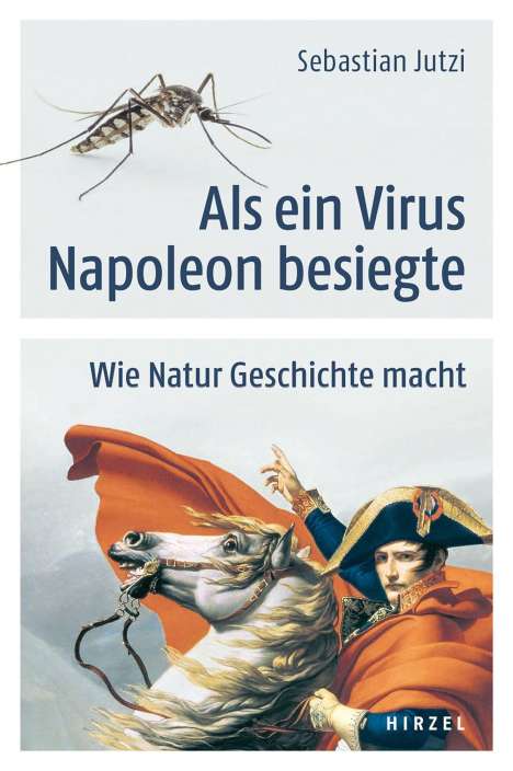 Sebastian Jutzi: Als ein Virus Napoleon besiegte, Buch