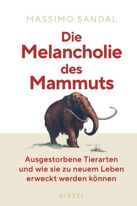 Massimo Sandal: Die Melancholie des Mammuts, Buch