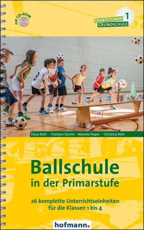 Ballschule in der Primarstufe, m. CD-ROM, Buch