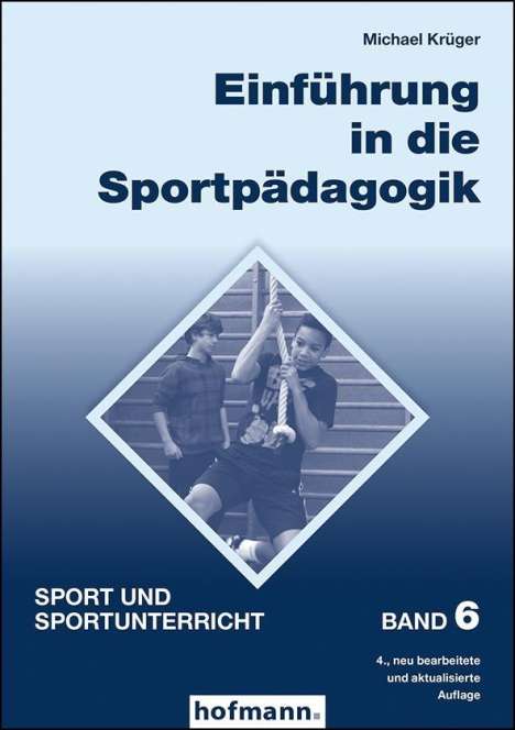 Michael Krüger (geb. 1955): Einführung in die Sportpädagogik, Buch