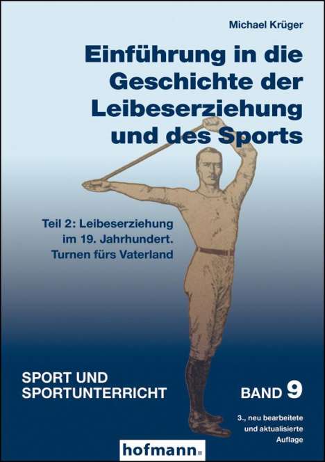 Michael Krüger (geb. 1955): Einführung in die Geschichte der Leibeserziehung und des Sports - Teil 2, Buch