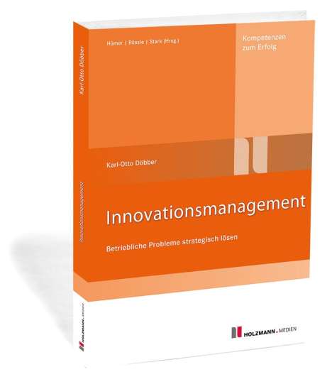 Karl-Otto Döbber: Innovationsmanagement, Buch