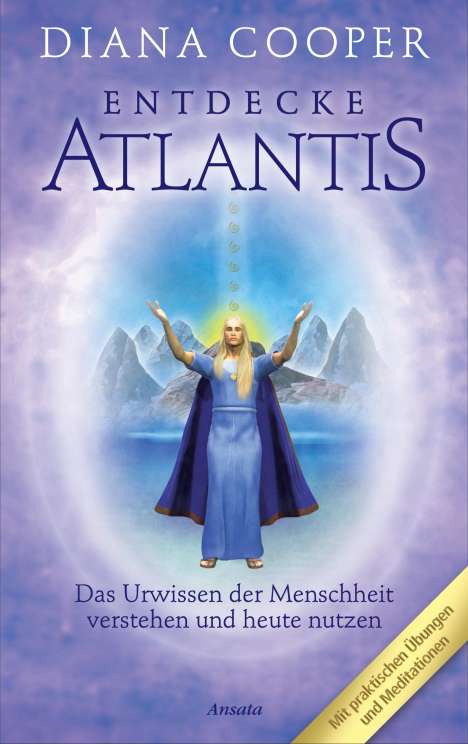 Diana Cooper: Entdecke Atlantis, Buch
