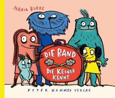 Nadia Budde: Die Band, die keiner kennt, Buch