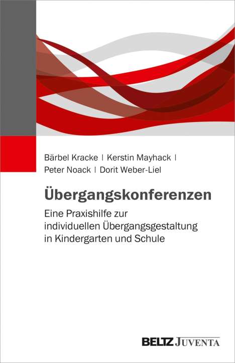 Bärbel Kracke: Kracke, B: Übergangskonferenzen, Buch