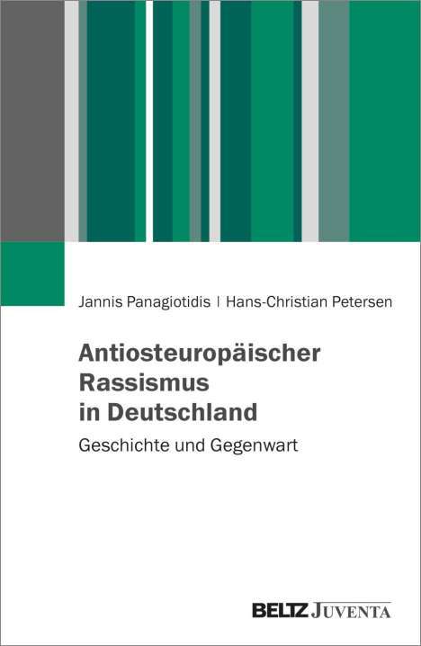 Jannis Panagiotidis: Antiosteuropäischer Rassismus in Deutschland, Buch