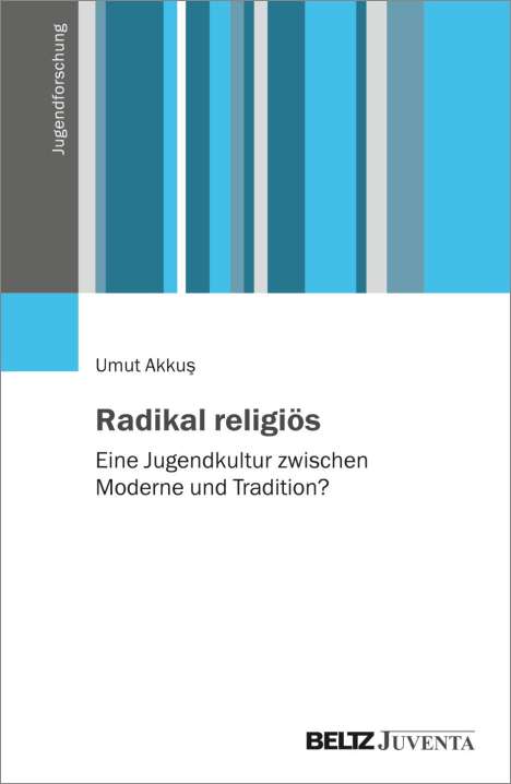 Umut Akku¿: Radikal religiös, Buch