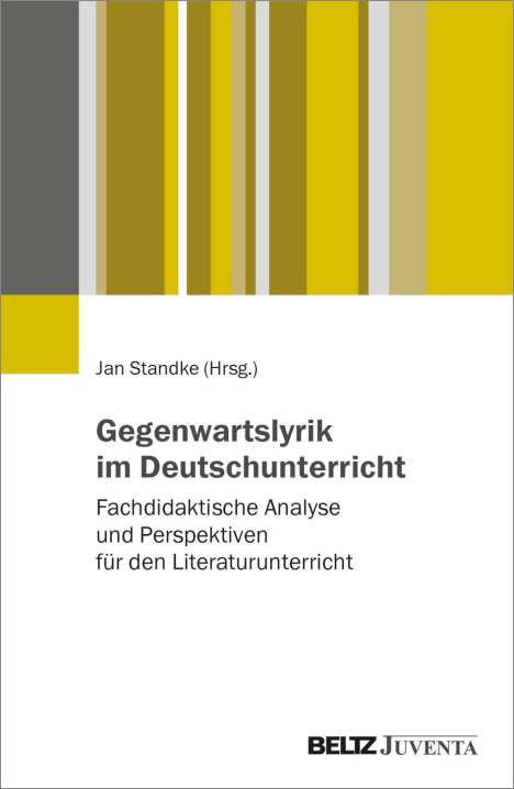 Gegenwartslyrik im Deutschunterricht, Buch