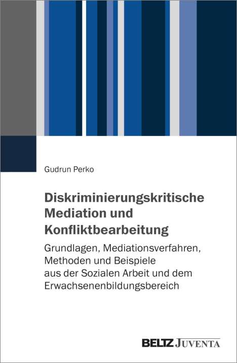 Gudrun Perko: Diskriminierungskritische Mediation und Konfliktbearbeitung, Buch
