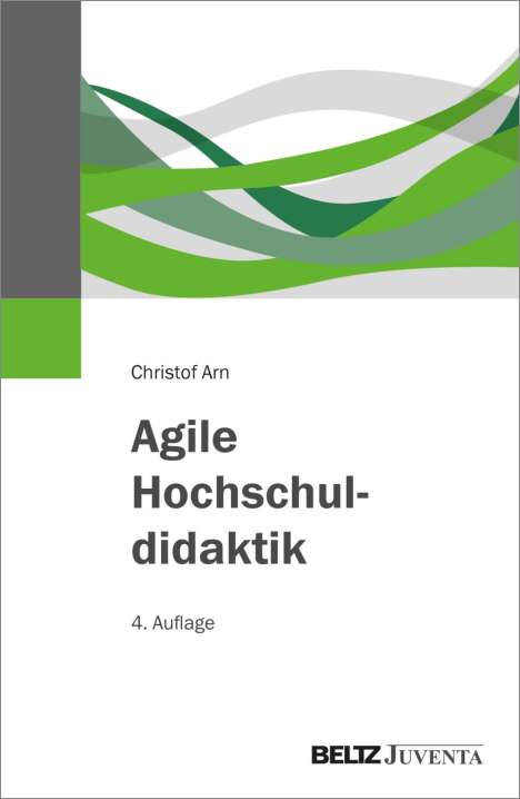 Christof Arn: Agile Hochschuldidaktik, Buch