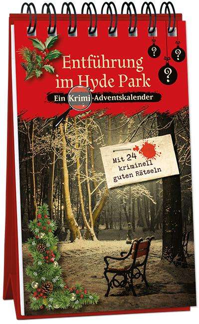 Kristin Lückel: Entführung im Hyde Park, Buch