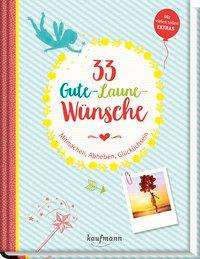 Laura Lamping: 33 Gute-Laune-Wünsche, Buch