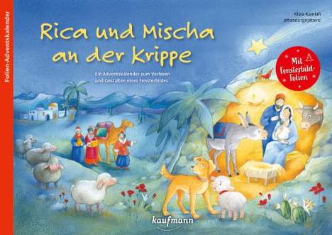 Klara Kamlah: Rica und Mischa an der Krippe, Buch