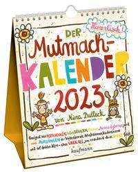 Dulleck, N: Mutmachkalender 2023, Kalender