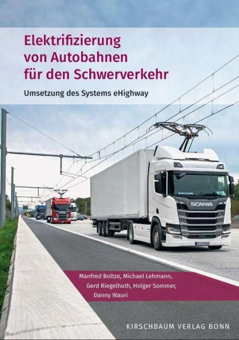 Elektrifizierung von Autobahnen für den Schwerverkehr, Buch