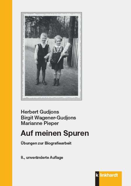 Herbert Gudjons: Auf meinen Spuren, Buch