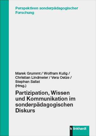 Partizipation, Wissen und Kommunikation im sonderpädagogischen Diskurs, Buch