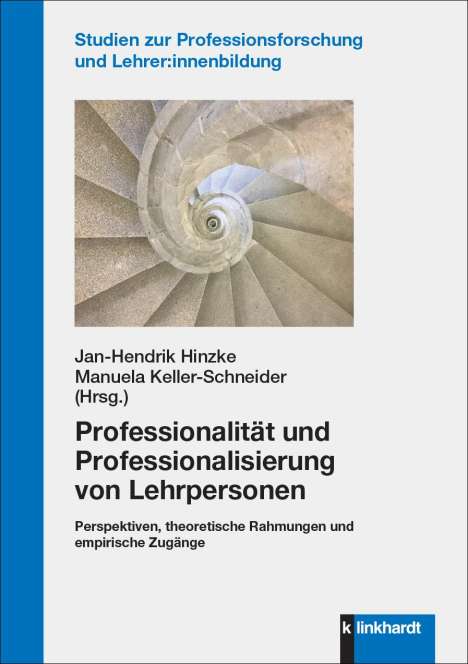Professionalität und Professionalisierung von Lehrpersonen, Buch